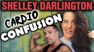 Shelley Darlington || Cardio Does Nothing for Your BODY???