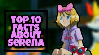 top 10 facts about serena