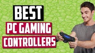 Best PC Gaming Controllers in 2020 [Top 5 Controllers for PC]