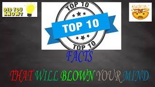 TOP 10 Amazing Facts|| by KNowledge Matrix