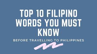 Top 10 Filipino words | Essential words