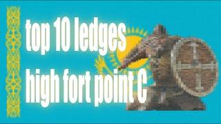 for honor - top 10 ledges on high fort point c