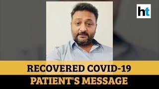 'Please, please, please...': Watch recovered Coronavirus patient's message