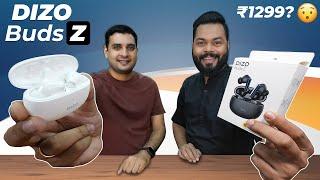 Dizo Buds Z Unboxing And First Impressions Feat. Dizo CEO ⚡ 10mm Drivers, realme Link @ Just ₹1299?