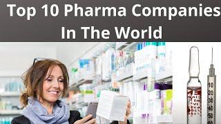 Top 10 Pharma Companies In The World 2020