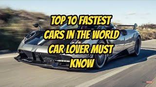 Top 10 Fastest Cars in the World Car