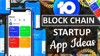10 Blockchain APP Startup Ideas For India | Best Blockchain Startups in India 2021 |