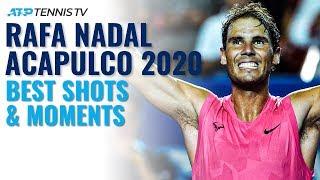 Rafa Nadal Best Shots & Moments From Acapulco 2020 Title Run!