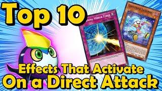 Top 10 Effects That Activate When Your Opponent Declares a Direct Attack in YuGiOh