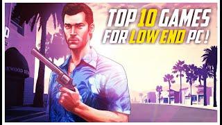 Top 10 Games For Low End PC | Insane Graphics | With Download Links | Part 2