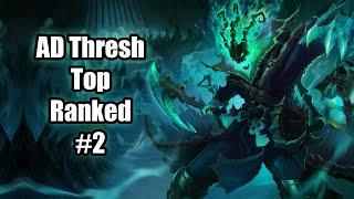 Ranked AD Thresh Top (#2) - Live Game - Season 10 League of Legends