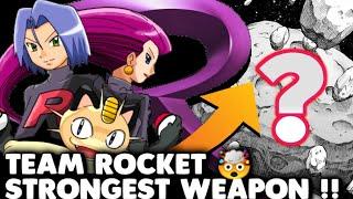 TEAM ROCKET STRONGEST WEAPON 