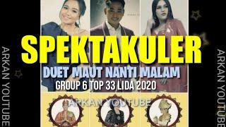 Duet Maut Nanti Malam Group 6 top 33 Lida 2020