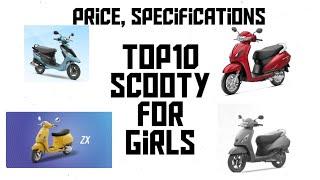 Top 10 scooty for girls 2020 । इस से बहेतर कोई स्कूटी नही।। Price, Specs and average .