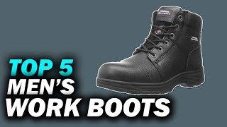 Top 5 Best Men’s Work Boots