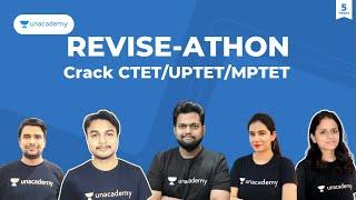 Revise-athon | महा मैराथन क्लास | Weekly Test Marathon | Crack CTET 2021