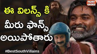 12 Best South Indian Villains In Last Decade