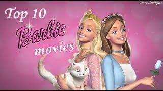 Top 10 Barbie Movies {of all time}