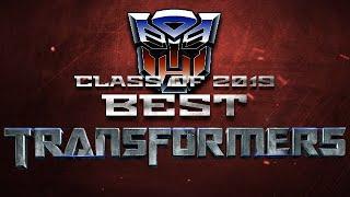 SHOKY CLASS OF 2019: BEST TRANSFORMERS