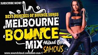 Summer Melbourne Bounce Mix 2020 | Best Remixes Of Popular Bounce Songs | Party Mix | New Remixes