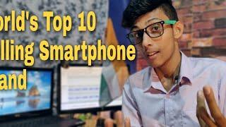 World's Top 10 Most Selling Smartphone Brand | Market Share