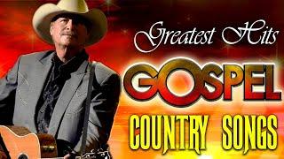 Greatest Hits Old Country Gospel Songs Of Legends Playlist - Top Old Country Gospel Songs Playlist