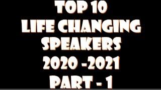 Top 10 Life Changing Speakers in 2020-2021 |Top 10 Motivational Speakers 2020 |Part 1| Mindful Talks