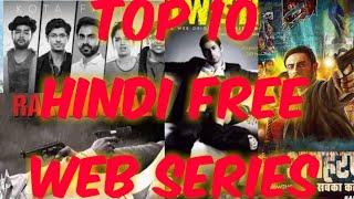 #Top ten free web series.              Top 10 free Hindi web series for enjoying lockdown