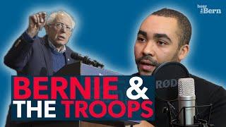 Hear the Bern Episode 41 | Bernie and the Troops (w/ Kyle Bibby & Hector Barajas)