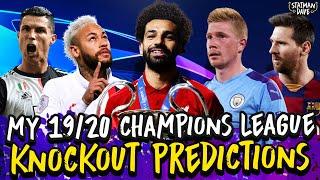 My 2019/20 Champions League Knockout Stage Predictions | Atletico vs Liverpool, Real vs Man City...