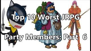 Top 10 Worst JRPG Party Members, Part 6