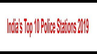 Top 10 Police Station in India 2019