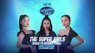 Inilah The Super Girls yang akan maju ke Road To Grand Final! - Indonesian Idol 2020