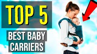 ✅ TOP 5: Best Baby Carrier 2020