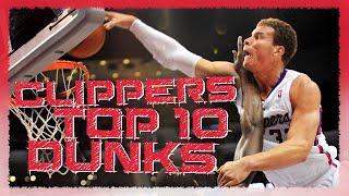 Los Angeles Clippers Top 10 Dunks EVER