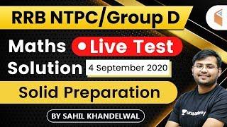 11:00 AM - RRB NTPC/Group D 2019-20 | Maths by Sahil Khandelwal | Live Test Solution