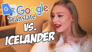 Google Translate vs. Icelandic