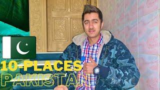 Top-10 Place To Visit Pakistan || Travel Hike