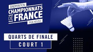 Championnats de France de Badminton 2020 – Quarts de Finale – Court 1