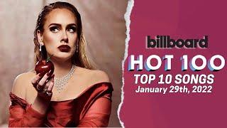 Billboard Hot 100 Songs Top 10 This Week | January 29th, 2022