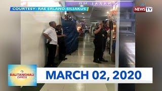 Balitanghali Express: March 2, 2020 [HD]