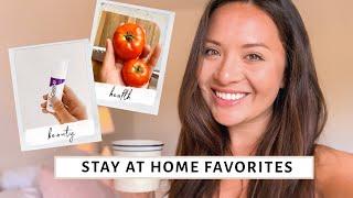 My Top 10 Stay At Home Favorite Things | Wellness & Healthy Living