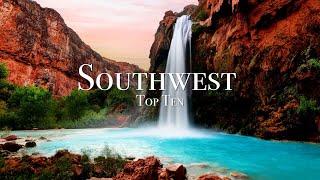 Top 10 Places To Visit In The Southwest (USA) - 4K Travel Guide