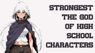 Top 100 Strongest The God of High School Characters 2020 [New Anime Celebration]