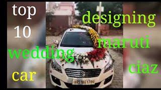 Top 10 wedding car decoration.
