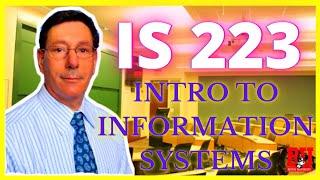 IS 223 | Introduction to Information Systems | Greg DeFronzo | Class-10/2