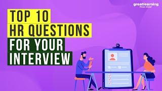 Top 10 HR Questions for your Interview | Interview Questions and Answers | Great Learning