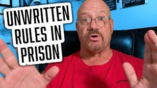 10 Unwritten Rules in Prison