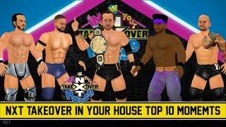 Wr3d 2k20-Nxt Takeover:In Your House Top 10 Moments