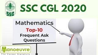 SSC CGL 2020 : TOP 10 MATHEMATICS  QUESTION  -  FREQUENT ASK